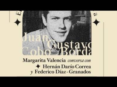 Embedded thumbnail for El Malpensante rinde homenaje a Juan Gustavo Cobo Borda
